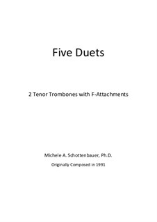 Five Duets for Trombone: Five Duets for Trombone by Michele Schottenbauer