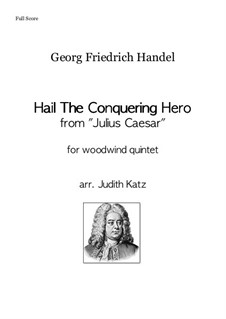 Judas Maccabaeus, HWV 63: Hail The Conquering Hero, for woodwind quintet by Georg Friedrich Händel