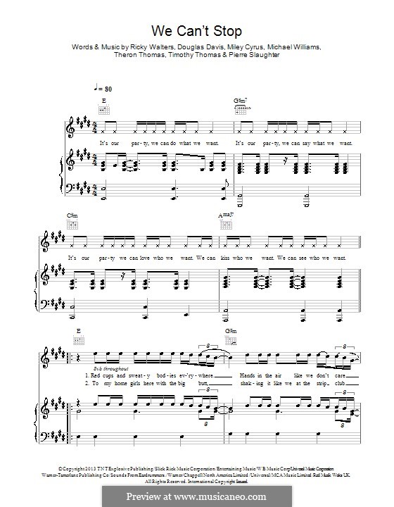 We Can't Stop (Miley Cyrus): Para vocais e piano (ou Guitarra) by Douglas Davis, Miley Ray Cyrus, Ricky Walters, Theron Thomas, Timothy Thomas, Michael Williams, Pierre Slaughter