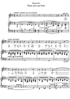 Pieta, mio caro bene: Para vocais e piano by Giovanni Battista Bononcini