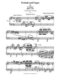 Prelude and Fugue No.3 in E Minor, BWV 533: arranjo para piano by Johann Sebastian Bach