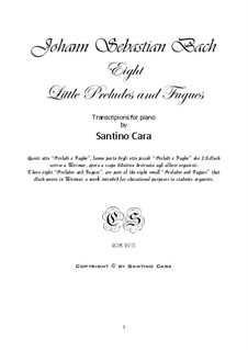 Little Preludes and Fugues: Complete set. Arrangement for piano, BWV 553–560 by Johann Sebastian Bach