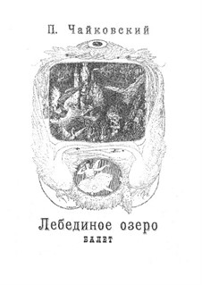 Complete Ballet: Partitura piano by Pyotr Tchaikovsky