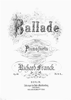 Ballade, Op.44: balada by Richard Franck