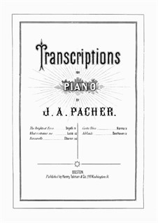 Transcriptions, Op.36: Brightest Eyes. Song by Stigelli by Josef Adalbert Pacher