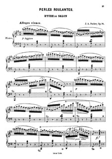 Perles Roulantes. Etude de Salon, Op.76: Perles Roulantes. Etude de Salon by Josef Adalbert Pacher