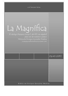 La Magnífica, Op.40: La Magnífica by Jose Enrique Gonzalez Medina