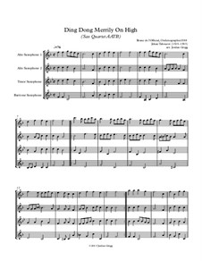Ding Dong! Merrily on High: For sax quartet AATB by folklore