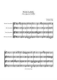 Polish Lullaby: For sax quartet SATB by folklore