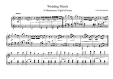 Wedding March: Para Piano by Felix Mendelssohn-Bartholdy