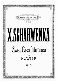 Zwei Erzählungen, Op.5: Für Klavier by Xaver Scharwenka