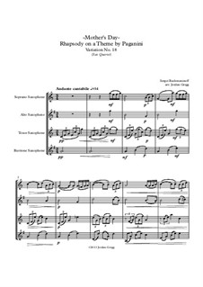 Rhapsody on a Theme of Paganini, Op.43: Variation XVIII, for sax quartet by Sergei Rachmaninoff