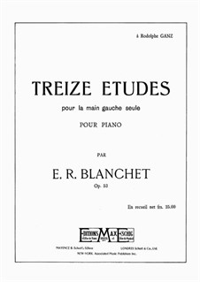 Treize Études, pour la main gauche seule, Op.53: Treize Études, pour la main gauche seule by Emile Blanchet