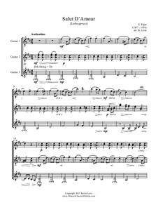 Salut d'amour (Love's Greeting), Op.12: For trio guitars – score and parts by Edward Elgar