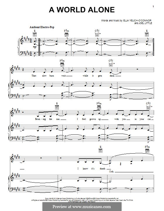 A World Alone (Lorde): Para vocais e piano (ou Guitarra) by Ella Yelich-O'Connor, Joel Little