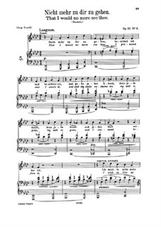 Nine Songs, Op.32: No.2 Nicht mehr zu dir zu gehen (Nowhere for You to Go) by Johannes Brahms