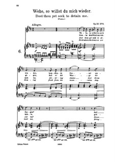 Nine Songs, Op.32: No.5 Wehe, so willst du mich wieder (Dost Thou Yet Seek to Detain Me) by Johannes Brahms