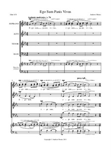 Ego Sum Panis Vivus: SATB version (with permission to make up to 15 copies) by Andrew Moore