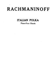 Italian Polka: para piano de quadro mãos by Sergei Rachmaninoff