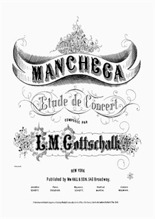 Manchega, Op.38: Para Piano by Louis Moreau Gottschalk