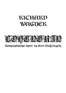 Fragments: Introduction and Act I by Richard Wagner
