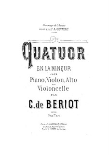 Piano Quartet in A Minor, Op.50: Partitura completa, Partes by Charles Auguste de Beriot