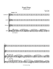 Fugal Dirge (SATB Choir): Fugal Dirge (SATB Choir) by Jordan Grigg