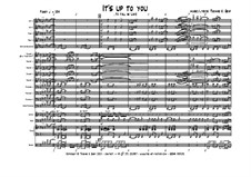 It's up to you (to fall in love) - Big band: It's up to you (to fall in love) - Big band by Thomas Hans Graf