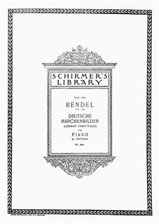 Sechs Deutsche Märchenbilder, Op.135: Für Klavier by Franz Bendel