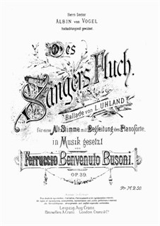 Des Sängers Fluch. Song for Alto and Piano, BV 98a Op.39: Des Sängers Fluch. Song for Alto and Piano by Ferruccio Busoni