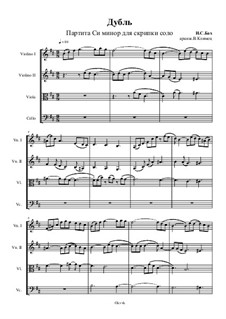 Partita for Violin No.1 in B Minor, BWV 1002: Double. Arrangement for string quartet – score, Op.37 No.3 by Johann Sebastian Bach