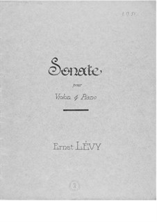 Violin Sonata No.1: Partitura completa by Ernst Levy