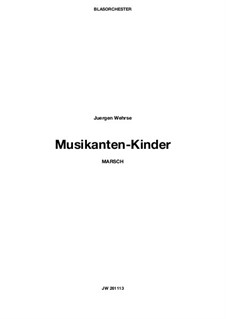 Musikanten-Kinder, JW 261113: Partitur by Juergen Wehrse