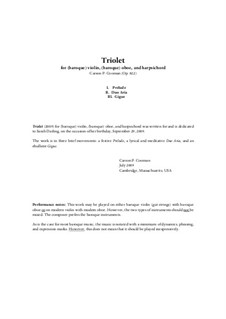 Triolet (2009) for (baroque) violin, (baroque) oboe and harpsichord, Op.822: Triolet (2009) for (baroque) violin, (baroque) oboe and harpsichord by Carson Cooman