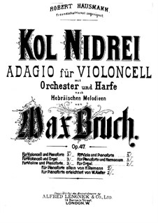 Kol Nidrei, Op.47: Arranjo para violoncelo e piano by Max Bruch