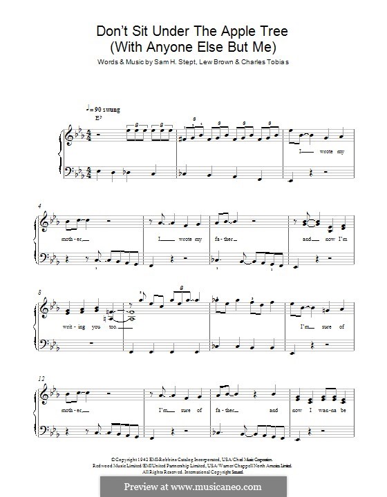 Don't Sit Under the Apple Tree (With Anyone Else But Me): Para Piano by Sam H. Stept, Charles Tobias