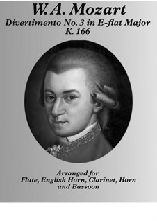 Divertissement in E Flat Major, K.166: For woodwind quintet by Wolfgang Amadeus Mozart