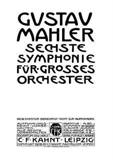 Symphony No.6 in A Minor 'Tragic': Movement I (second edition) by Gustav Mahler