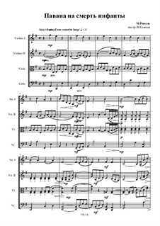 Pavane pour une infante défunte (Pavane for a Dead Princess), M.19: For string quartet – score, Ор.49 No.14 by Maurice Ravel