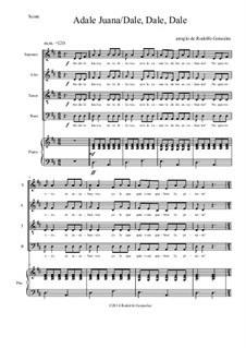 Andale Juana/ Dale, Dale, Dale: For SATB choir by folklore