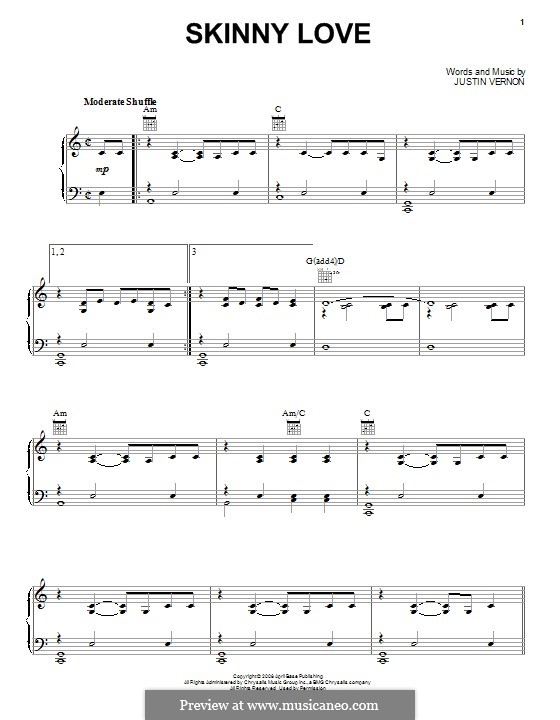 Skinny Love (Bon Iver): Para vocais e piano (ou Guitarra) by Justin Vernon