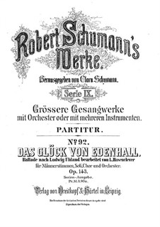 Das Glück von Edenhall (Charm of Edenhall), Op.143: Partitura completa by Robert Schumann