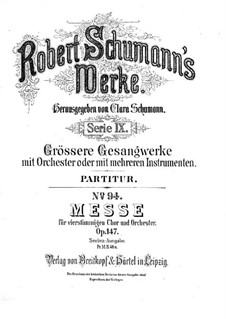 Mass in C Minor, Op.147: Partitura completa by Robert Schumann