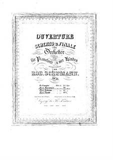 Overture, Scherzo and Finale, Op.52: para piano de quadro mãos by Robert Schumann