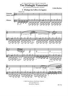 Tre Dialoghi Veneziani per clarinetto in Si bemolle e chitarra, B156: Tre Dialoghi Veneziani per clarinetto in Si bemolle e chitarra by Colin Bayliss