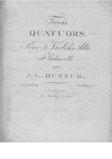Three String Quartets, Op.60: No.2 in B Flat Major, Craw 209 by Jan Ladislav Dussek