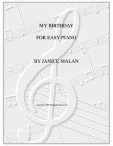 My Birthday for easy piano solo: My Birthday for easy piano solo by Janice Malan