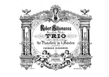 Piano Trio No.1 in D Minor, Op.63: versão para piano de quatro mãos by Robert Schumann