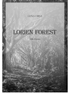 Suite 'The Lord of the Rings': Lorien Forest by Lena Orsa