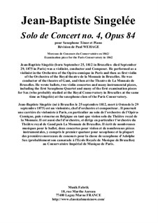 Solo de Concert No.4, pour Saxophone Ténor et Piano, Op.84: Solo de Concert No.4, pour Saxophone Ténor et Piano by Jean Baptiste Singelée